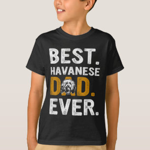 Vintage Havanese Dad Ever Design  T-Shirt