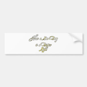 Vintage Have a Nice Day and a Better Night with Gr Bumper Sticker