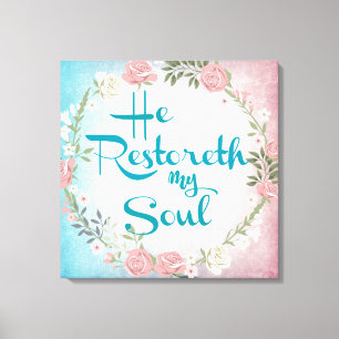 Vintage He Restoreth my Soul Bible Verse Canvas Print