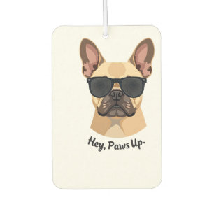 Vintage Hey, Paws Up French Bulldog Sunglasses Gra Air Freshener