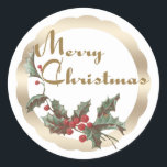 Vintage Holly | Merry Christmas | Gold Frame Classic Round Sticker<br><div class="desc">Spray of vintage-style holly with custom gold script Merry Christmas greeting and gradient gold scalloped frame.</div>