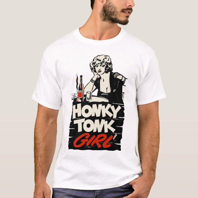 Vintage Honky Tonk Girl T-Shirt (Front)