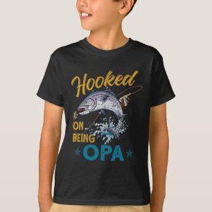 Vintage Hooked On Being Opa Funny Fishing Fathers  T-Shirt