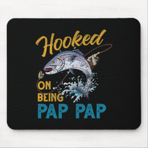 Vintage Hooked On Being Pap Pap Funny Fishing Fath Mouse Pad