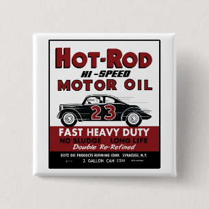 Vintage Hot-Rod Motor Oil tin can design 2 Inch Square Button
