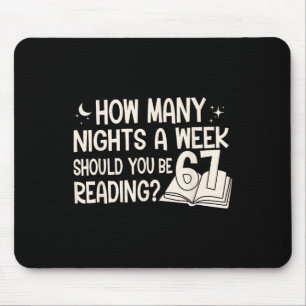 Vintage How Many Nights Reading 67 Meme Book Lover Mouse Pad