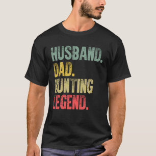 Vintage Husband Dad Hunting Legend Retro T-Shirt