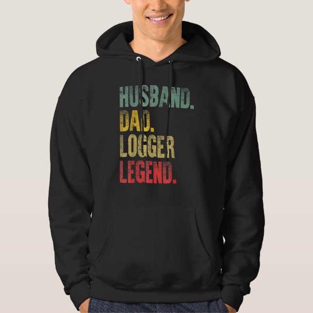 Vintage Husband Dad Logger Legend Retro Hoodie (Front)