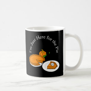 Vintage I Just Need Pumpkin Pie  Coffee Mug