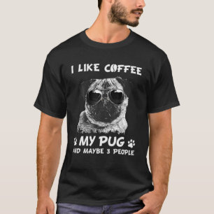 Vintage I Like Coffee Pug Dog 3 People Puppy Lover T-Shirt