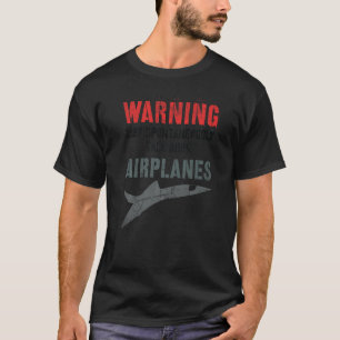 Vintage I May Spontaneously TALK ABOUT AIRPLANES P T-Shirt
