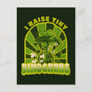 Vintage I Raise Tiny Dinosaurs Vintage  Postcard
