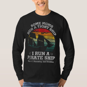Vintage I Run A Pirate Ship Mom Dad Family Matchin T-Shirt