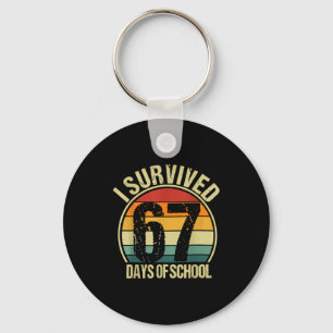 Vintage I Survived 67 Days Of School Funny Meme Te Keychain