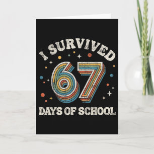 Vintage I Survived 67 Days Of School Teachers Stud Card