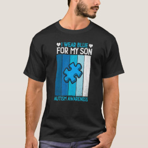 Vintage I Wear Blue For My Son Autism Awareness Mo T-Shirt