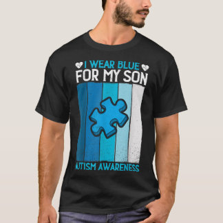 Vintage I Wear Blue For My Son Autism Awareness Mo T-Shirt