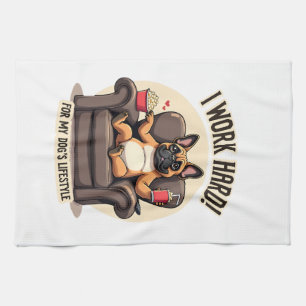 Vintage I Work Hard for My Dog's Lifestyle French  Kitchen Towel