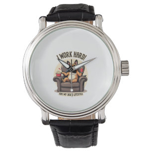 Vintage I Work Hard for My Dog's Lifestyle French Watch