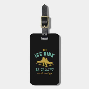 Vintage Ice Skating Ice Rink Is Calling I Must Go Luggage Tag
