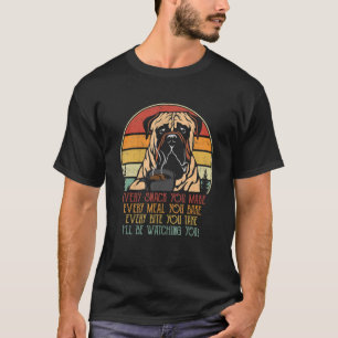 Vintage I'll Be Watching You English Mastiff Stalk T-Shirt