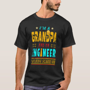 Vintage I'm A Grandpa And An Engineer Nothing Scar T-Shirt