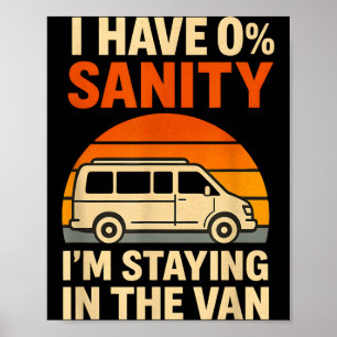 Vintage I'm Staying In Tha Van Funny Phasmophobia Poster
