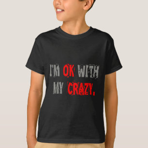 Vintage Im with My Crazy Sarcastic Meme Men Women T-Shirt