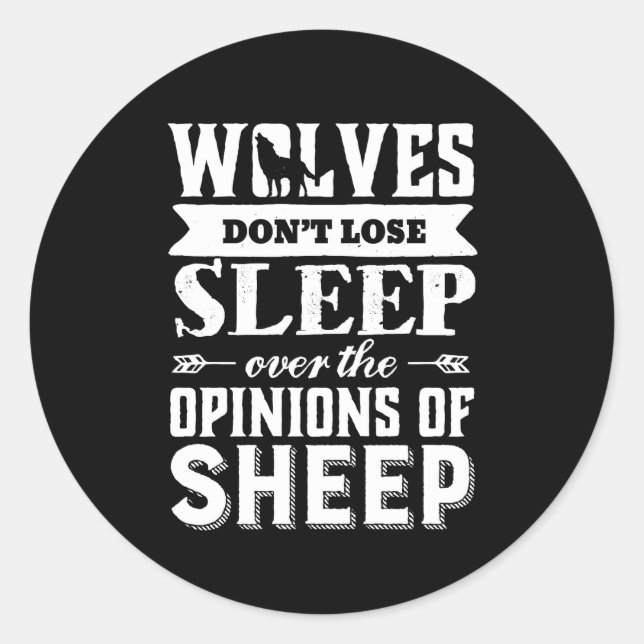 Vintage Inspirational Motivation Quote Wolves Classic Round Sticker (Front)