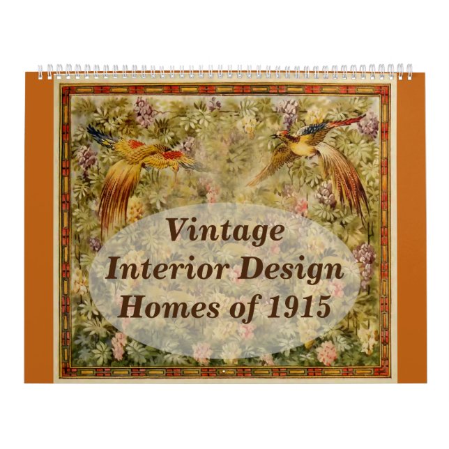 Vintage Interior Design Homes of 1915 Calendar (Cover)