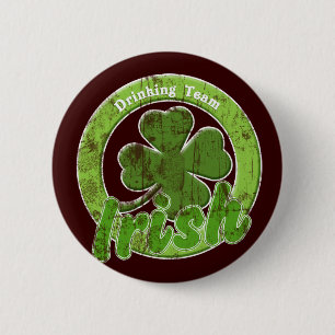 Vintage Irish Drinking Team 2 Inch Round Button