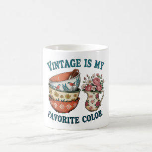 Vintage Is My Favorit Color Floral Retro Lover Coffee Mug