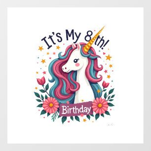 Vintage Its My 8th Birthday Unicorn Rainbow Floral Window Cling