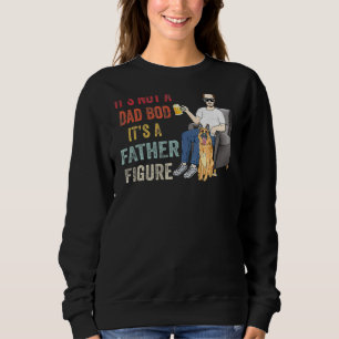 Vintage It's Not A Dad Bod Father And German Sheph Sweatshirt