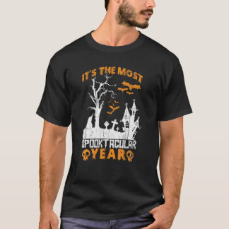 Vintage Itu2019s The Most Spooktacular Year Hallow T-Shirt