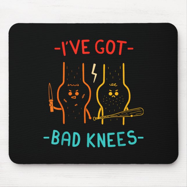 Vintage, Ive Got Bad Knees  Mouse Pad (Front)