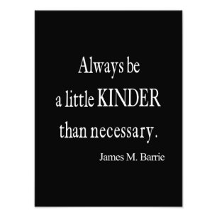 Vintage James Barrie Kinder than Necessary Quote Photo Print