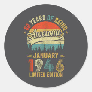 Vintage January 1946 Old 80th Birthday Men Women Classic Round Sticker