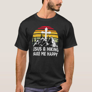 Vintage Jesus And Hiking Make Me Happy Hiking Cam T-Shirt