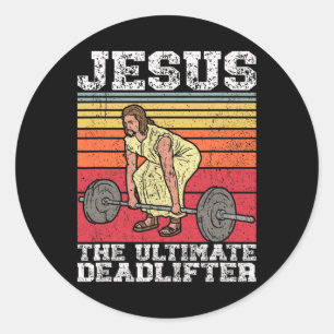 Vintage Jesus The Ultimate Deadlifter Funny Gym Bo Classic Round Sticker