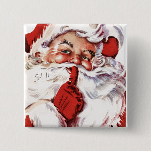 Vintage Jolly Old Santa Shhh 2 Inch Square Button