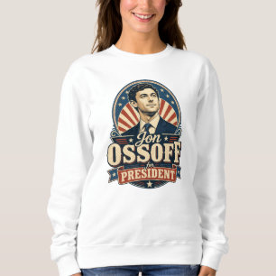 Vintage Jon Ossoff For President Political Sweatshirt