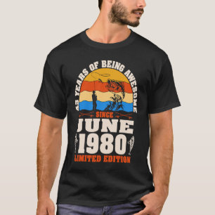 Vintage June 1980  43 Year Old Fishing  43rd Birth T-Shirt