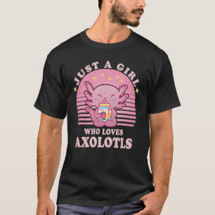 Vintage Just A Girl Who Loves Axolotl Drink Strawb T-Shirt