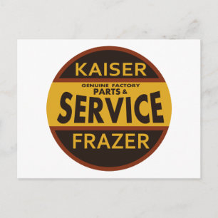 Vintage Kaiser Frazer service sign Postcard