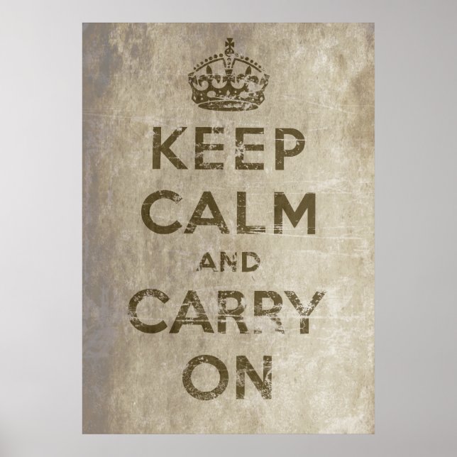 Vintage Keep Calm And Carry On Poster (Front)