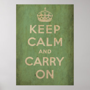 Vintage Keep Calm And Carry On Poster