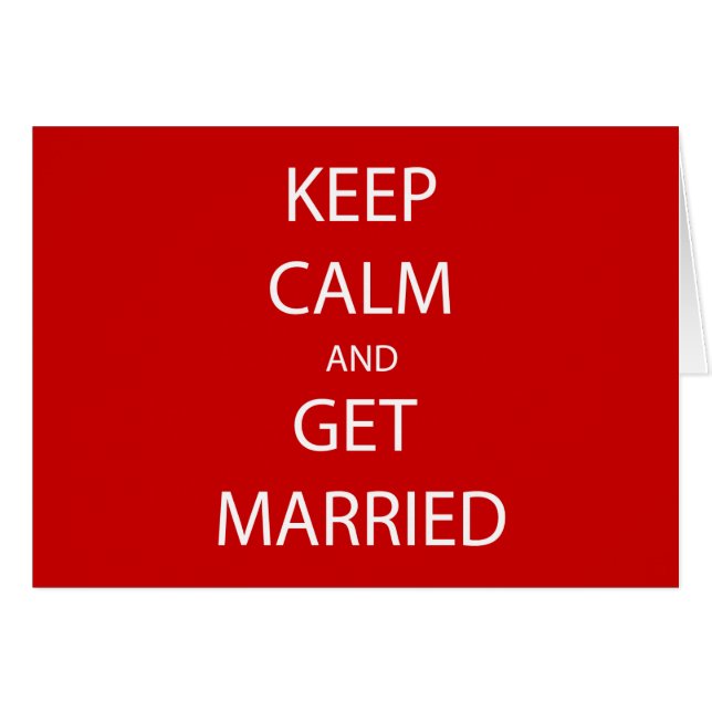 Vintage KEEP CALM  GET MARRIED (Front Horizontal)
