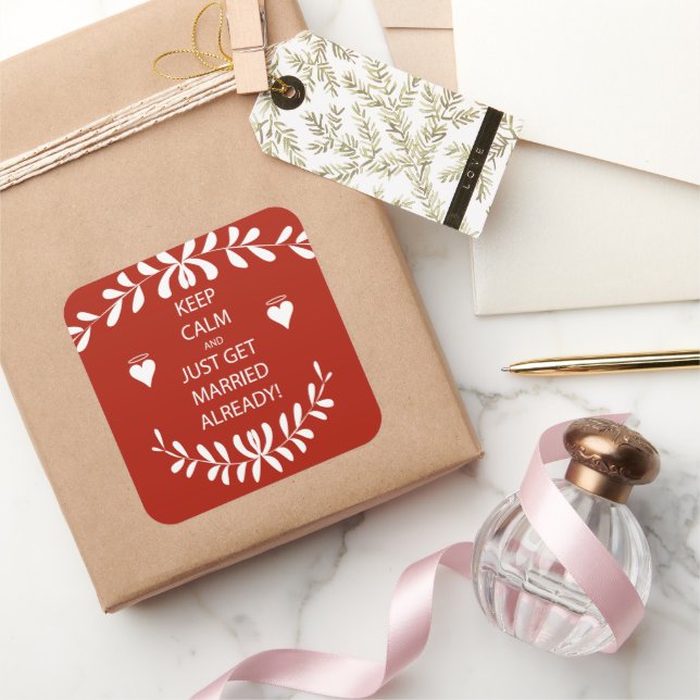 Vintage KEEP CALM  GET MARRIED Already Square Sticker (Gifting)