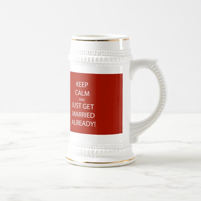 Vintage KEEP CALM  GET MARRIED Beer Stein (Right)